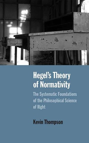 Hegels Theory Of Normativity