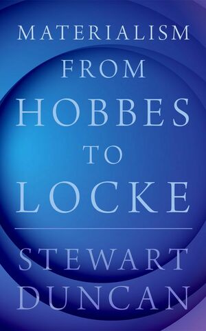 Materialism From Hobbes To Locke