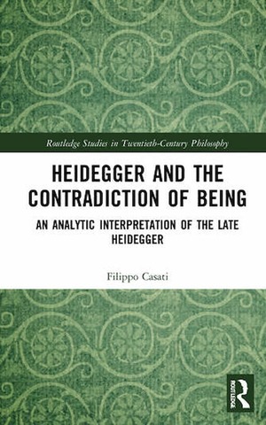 Heidegger And The Contradiction Of Being
