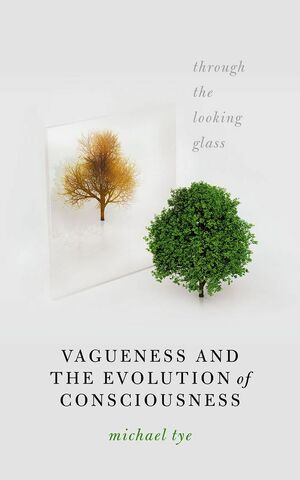 Vagueness And The Evolution Of Consciousness