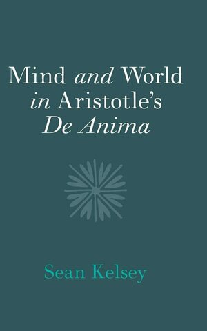 Mind And World In Aristotle S De Anima