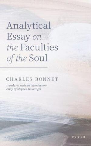 Analytical Essay On The Faculties Of The Soul