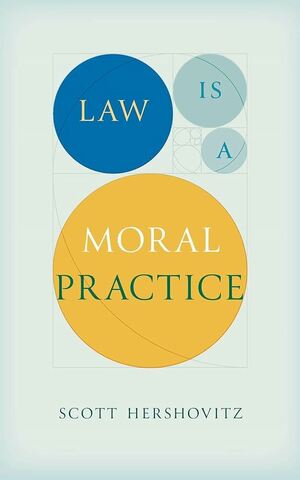 Law is a Moral Practice