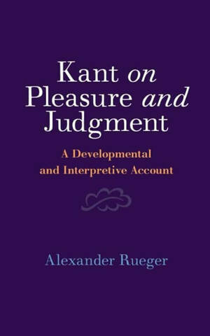 Kant on Pleasure and Judgment