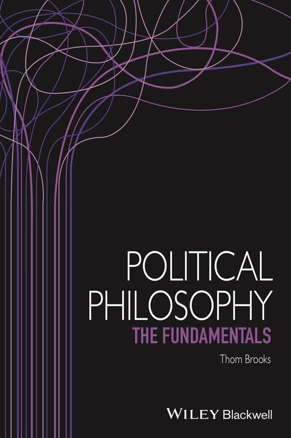 Political Philosophy: The Fundamentals