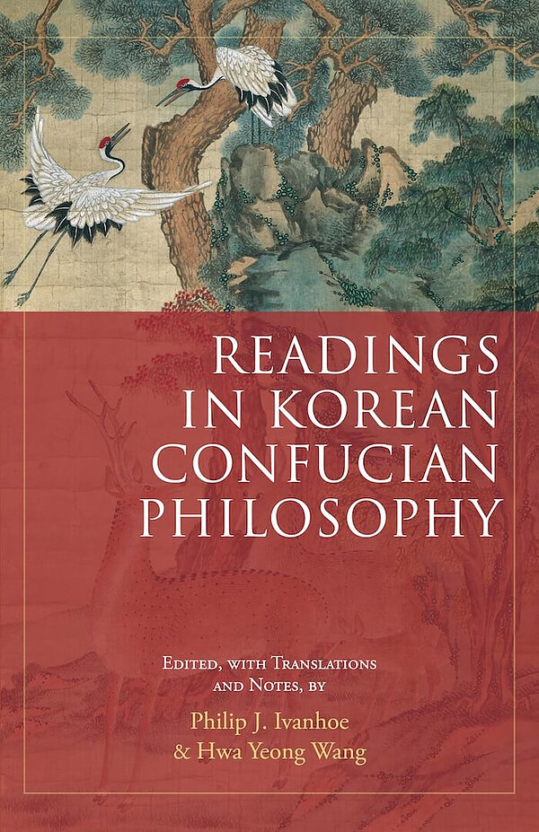 Readings in Korean Confucian Philosophy